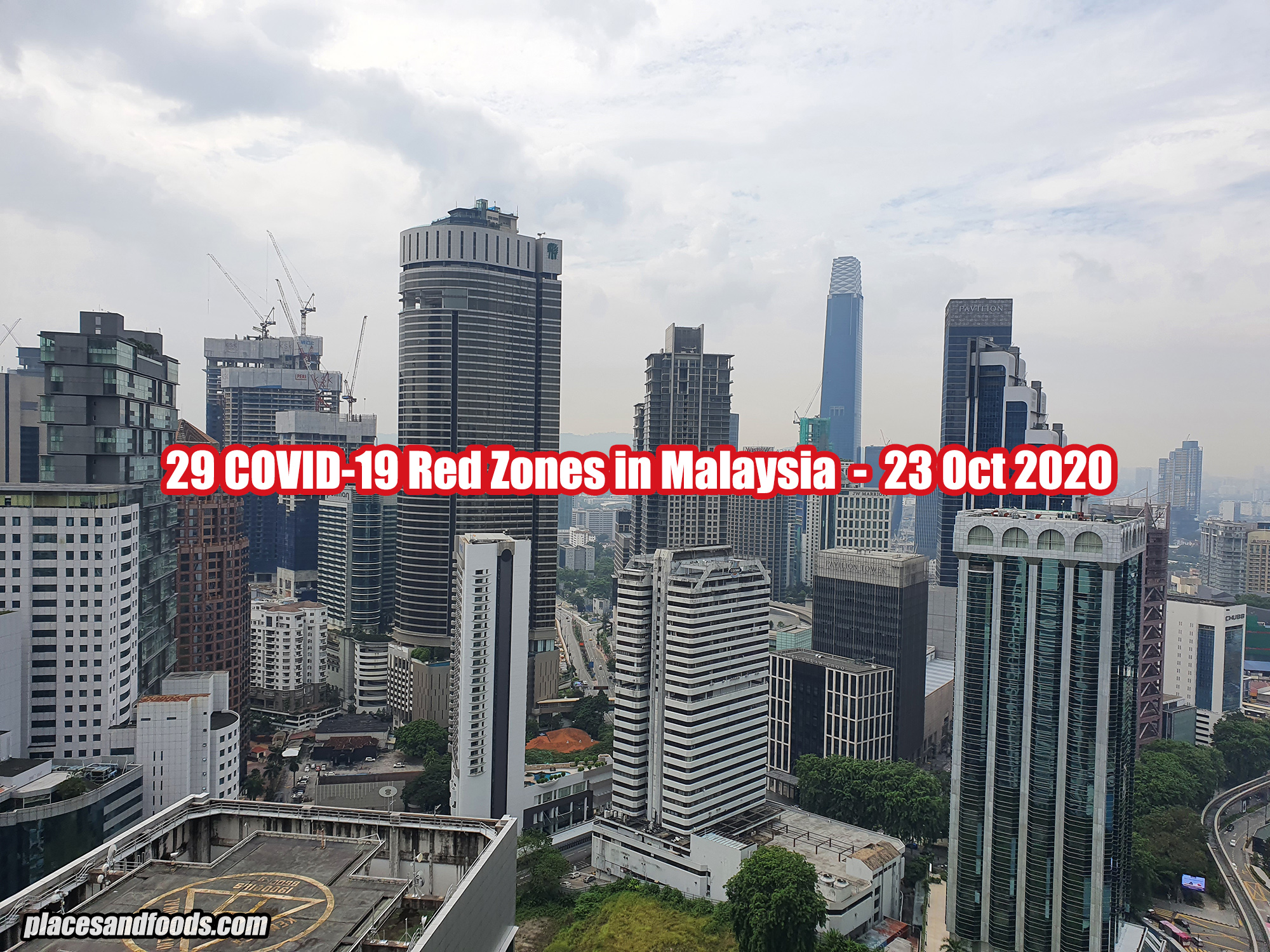 29 COVID 19 Red Zones in Malaysia on 23 October 2020