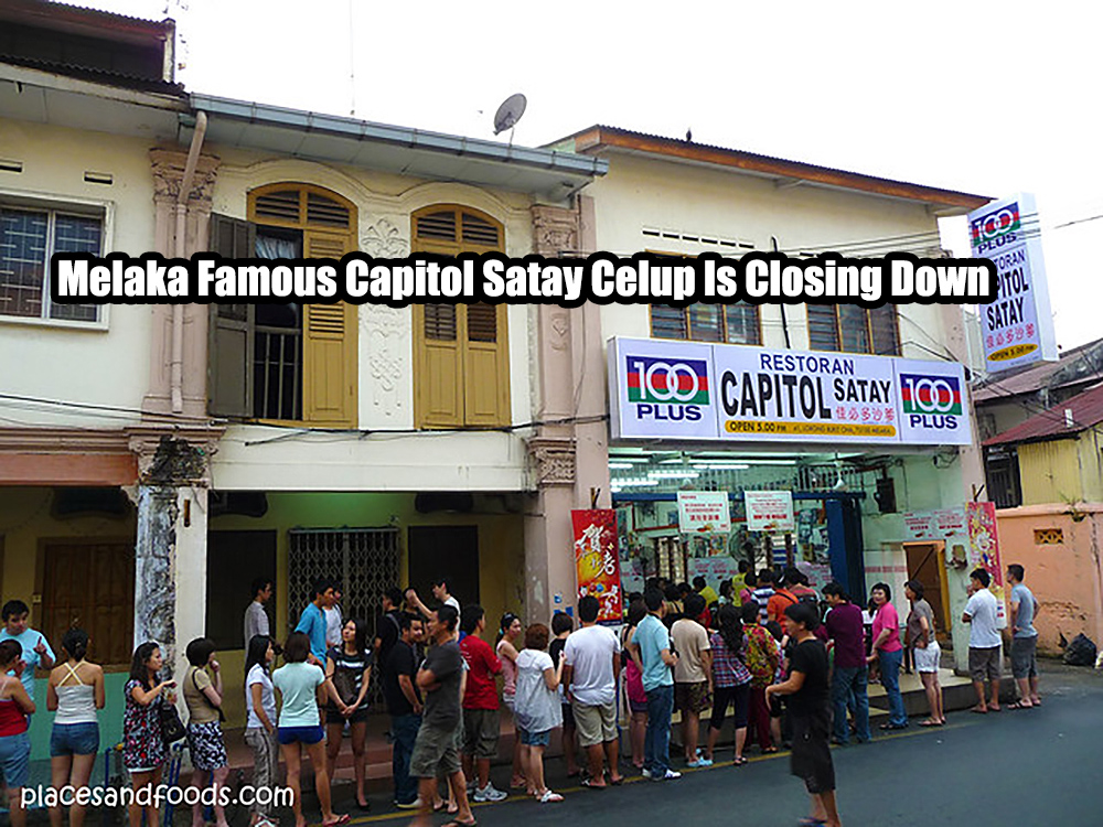 Melaka Famous Capitol Satay Celup Is Closing Down