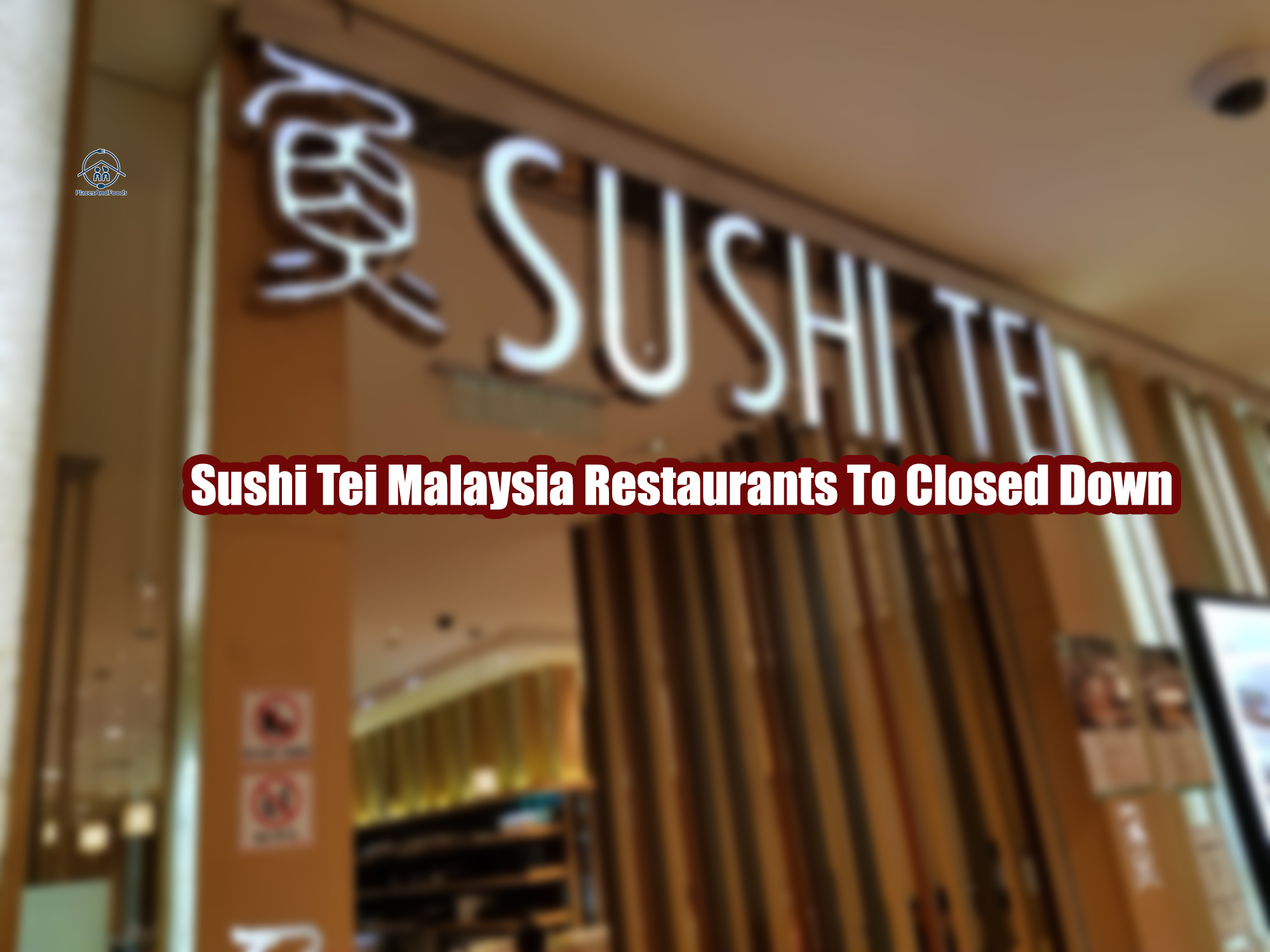 Sushi Tei Malaysia Restaurants To Closed Down